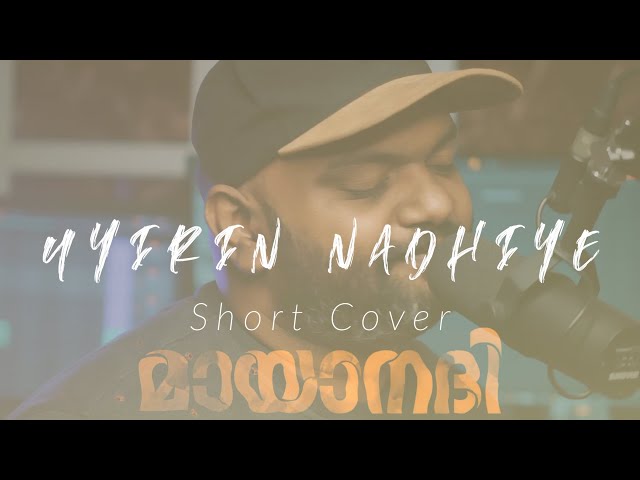 Uyirin Nadhiye || Short Cover ||