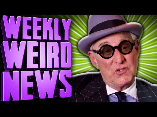 Total Weirdo Roger Stone Arrested - Weekly Weird News