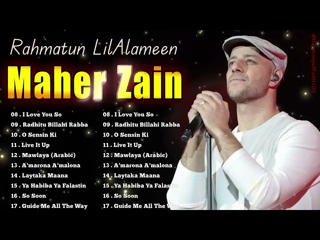 Rahmatun Lil'Alameen, Ya Nabi Salam Alayka, Mawlaya   Maher Zain Full Album 2024