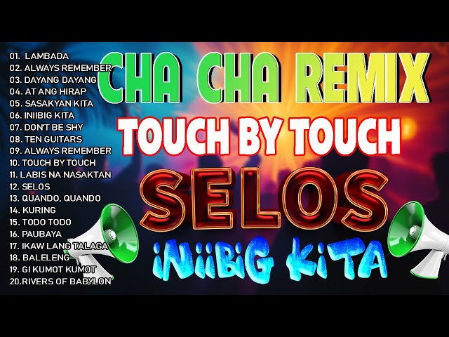 Nonstop Selos Remix – Viral OPM Disco Cha-Cha Best Ever Pinoy Mix