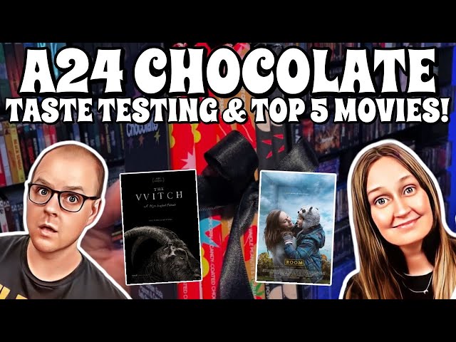 @A24 Movie Chocolate Taste Testing! | Plus Our Favorite @A24 Movies!