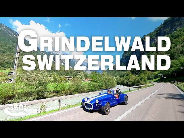 Scenic Drive to Grindelwald SWITZERLAND • 360 Degree Video 5.7K ASMR