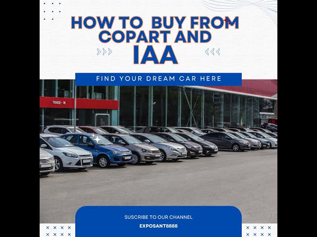 How To Buy Cars on Copart and IAA