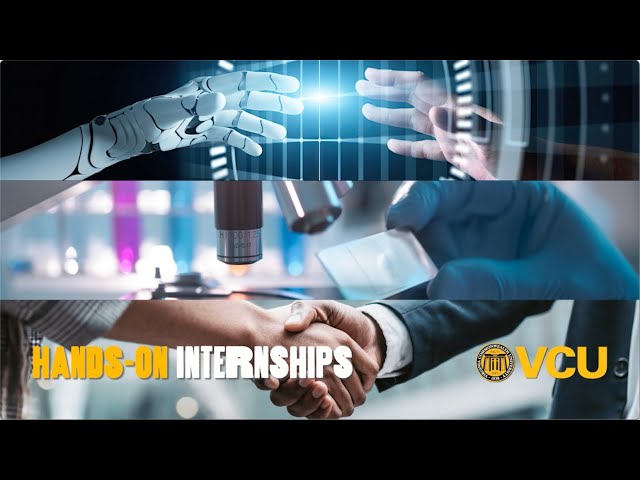 VCU Students discuss Internships