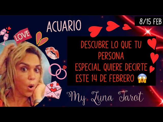 ACUARIO ♒ ESTA PERSONA NO TE PUEDE SOLTAR 😱TE LO CUENTO TODO! 😱🔥❤️ MIRA LO QUE TE DIRÍA ESTE 14FEB❤️