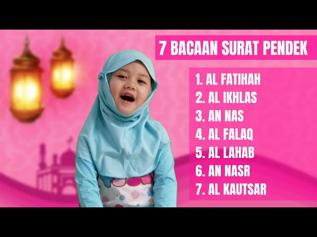 HAFALAN SURAT PENDEK ANAK PART 1 (Juz Amma) Kids Learn Quran