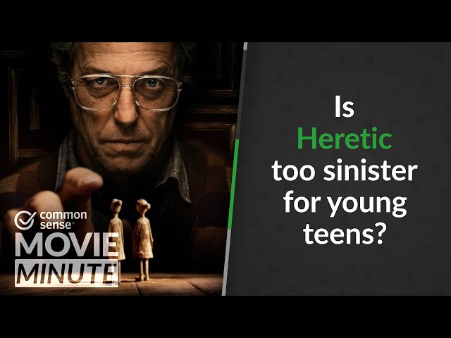 Is Heretic too sinister for young teens? | Common Sense Movie Minute