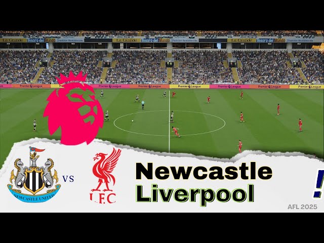 Match Highlights ~ Newcastle United vs Liverpool | English Premier League 2024/25