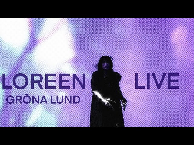 PAPER LIGHT (HIGHER) x EUPHORIA x IS IT LOVE | LOREEN | LIVE | GRÖNA LUND | 30/5/24