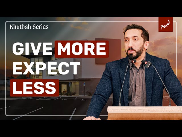 Allah’s Promise to Those Who Give Without Hesitation | Khutbah by Nouman Ali Khan | Virginia, US