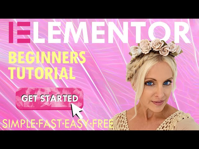 Make An Elementor WordPress Website 2025 ~ A Free Elementor Tutorial For Beginners