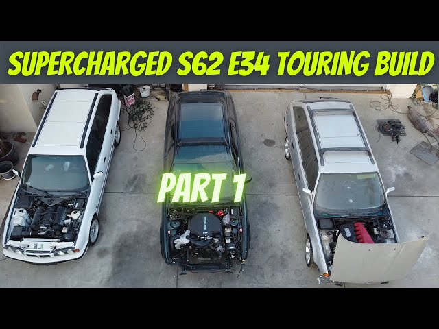 Supercharged S62 E34 Touring Build Part 1