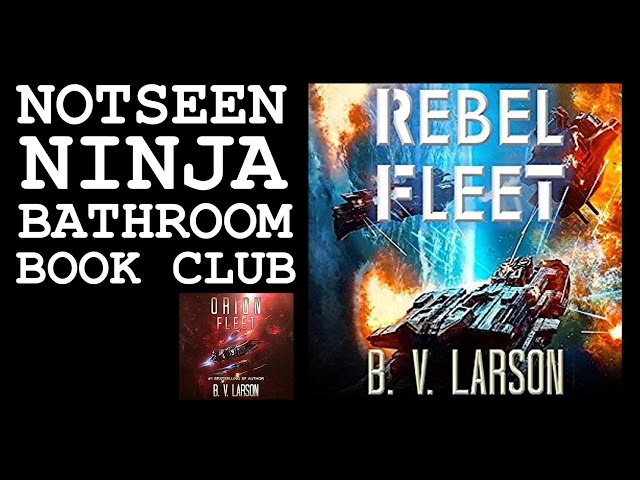 Notseen Ninja Bathroom Book Club - Rebel Fleet by B.V. Larson [360°VR]