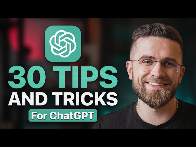 30 ChatGPT Hacks You Need to Know in 2025 (Become a PRO!)