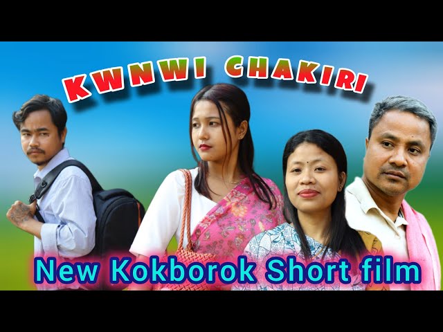 KWNWI CHAKIRI || New Kokborok Short film || ( A Real Story) ||