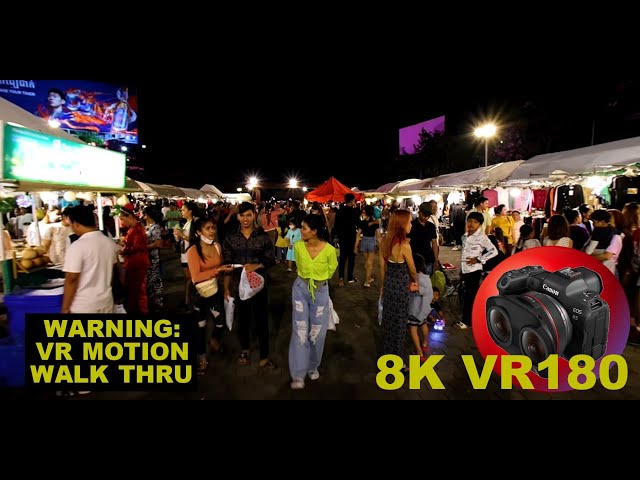 Walking through the PHNOM PENH NIGHT MARKET 8K 4K VR180 3D (Travel Videos ASMR Music)