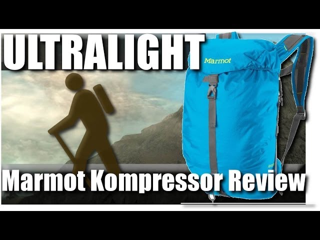 Ultralight Pack: Marmot Kompressor Review