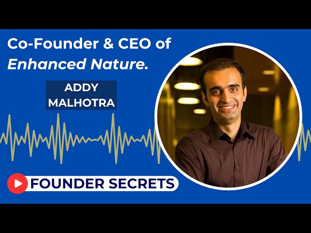 E91 Fungi Forward: Addy Malhotra's Journey from Tech to Agricultural Innovation.