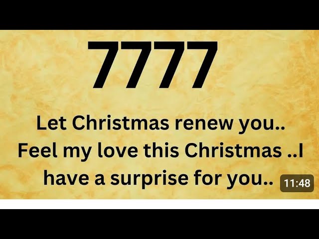 🕊️7777 Let Christmas renew you.. Feel my love this Christmas my child..Ope...