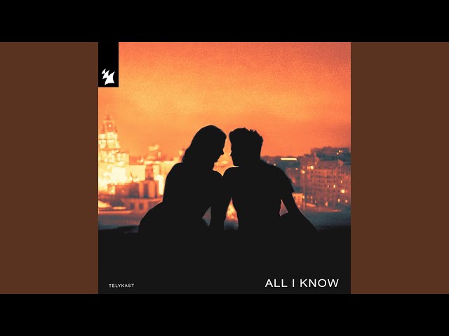 All I Know (Extended Mix)