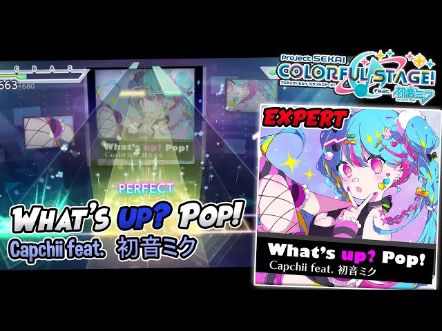 What's up? Pop! Capchii ft. 初音ミク / Possible Full Combo? (Expert Lvl 31) - Project SEKAI