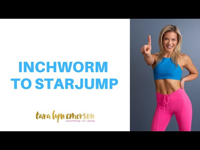 Inchworm with Starjump