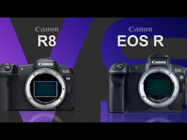 Canon EOS R8 vs Canon EOS R