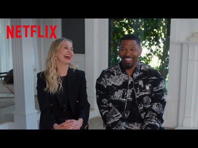 Jamie Foxx and Cameron Diaz Look Back on Their Action-Packed Careers | Back in Action | Netflix