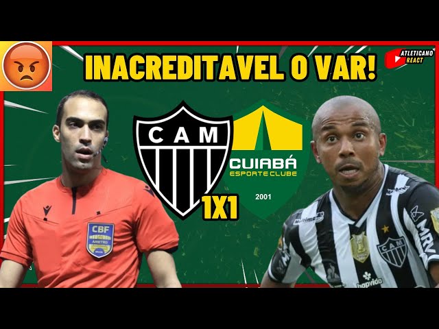 ATLÉTICO MG 1x1 CUIABÁ! GALO NOVAMENTE PREJUDICADO, MARIANO CAIU NA ARMADILHA DO CUIABÁ