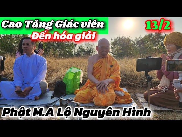 Cao Tăng Giác viên Đến Hóa giải mọi muộn phiền-Phật M.A Lộ Nguyên Hình