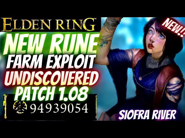 Elden ring - Rune Farm Exploit Patch 1.08! 500k Fast! New!