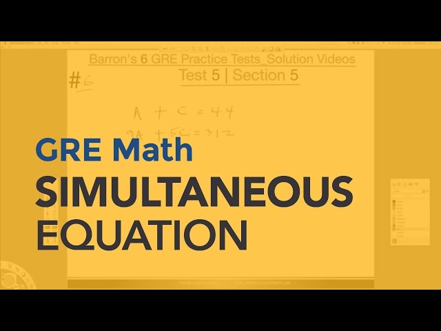 GRE Math : Simultaneous Equation | GRE Prep Atlanta GA