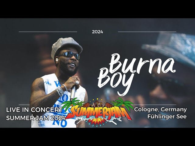 Burna Boy - Live In Concert - Summer Jam Festival 2024