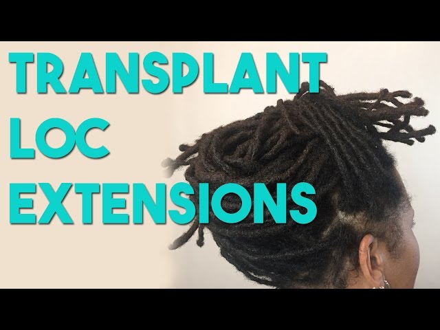 Loc Reattachment | Transplant Loc Extensions