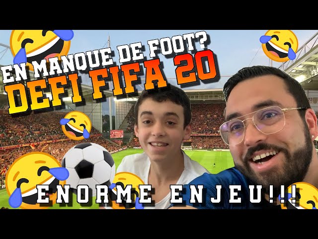 En manque de Foot??? Regardez notre défi FIFA 20 avec un énoooorme enjeu