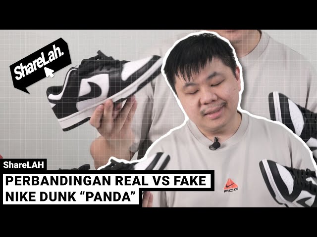 ShareLAH | Perbandingan Real vs Fake Nike Dunk "Panda"