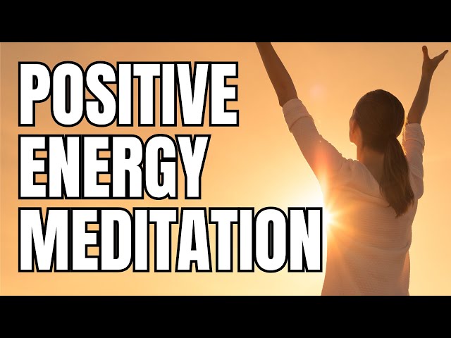 Short Guided Meditation For Positive Energy (5 Minutes)