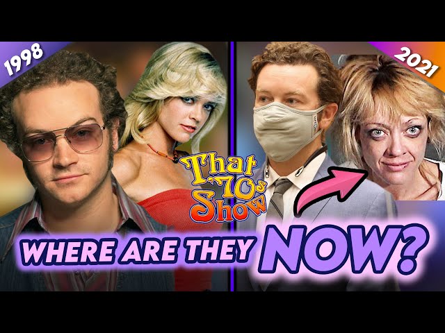 That 70s Show | Where Are They Now? Danny Masterson, Lisa Robin Kelly, Tanya Roberts & more...