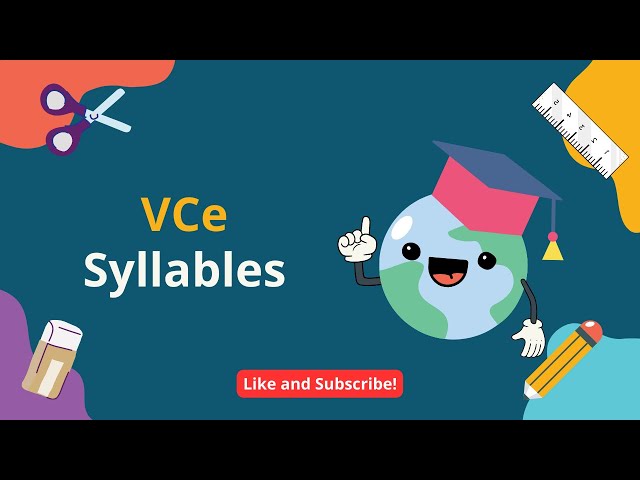 VCe Syllables