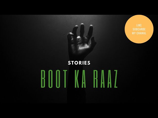 Bhoot ka Raaz | stories T | T stories