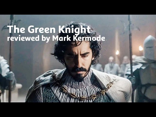 The Green Knight reviewed by Mark Kermode