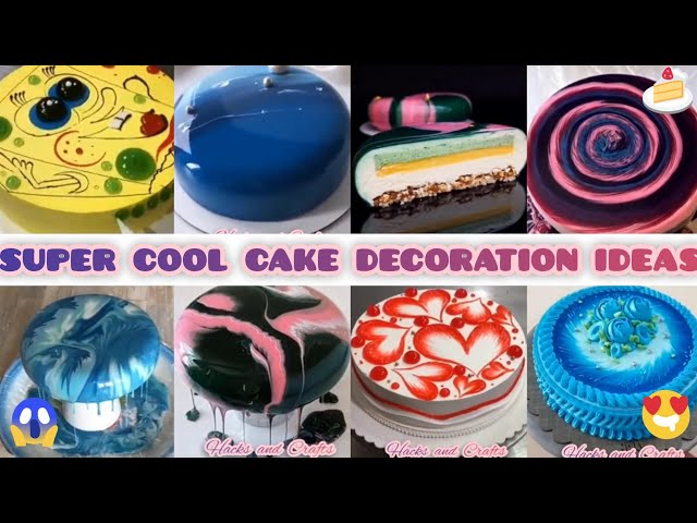 Do-it-Yourself Cake Decorating Ideas | Amazing Cake Designs Compilation | Hacks and Crafts