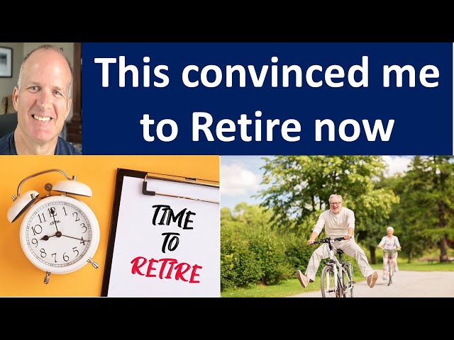 This is what finally convinced me to retire.  Hint: It was not hitting a money target.