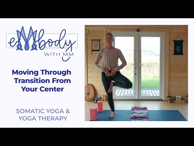 Move Through Transition From Your Center