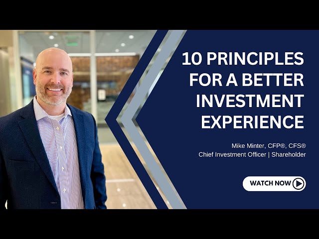 10 Principles for a Better Investment Experience