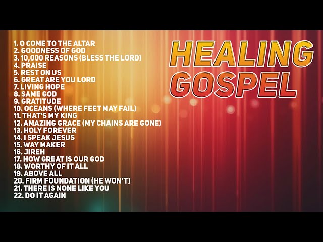 Worship Playlist 2025 🙏 Healing Gospel Music Praise and Worship Non Stop