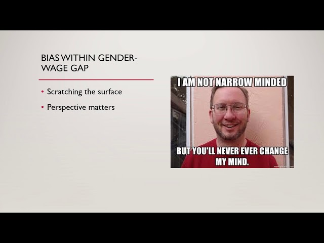 Bias and Gender Wage Gap Final Edit