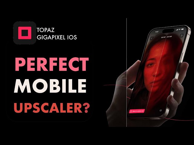 TOPAZ GIGAPIXEL FOR IPHONE IS HERE! PERFECT MOBILE AI UPSCALER? THE PROS & CONS.