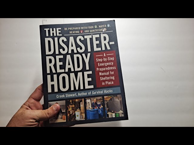 The Disaster Ready-Home by Creek Stewart