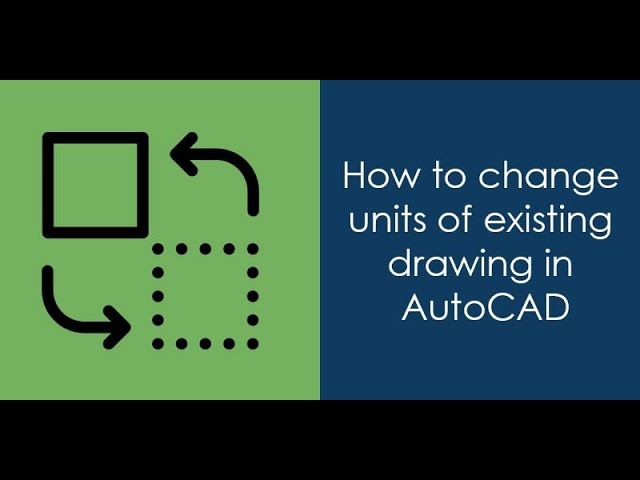 how to change units in AutoCAD drawing